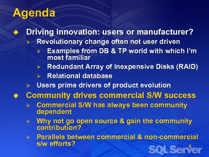 User Based Innovation Communities Drive Commercial Systems Software