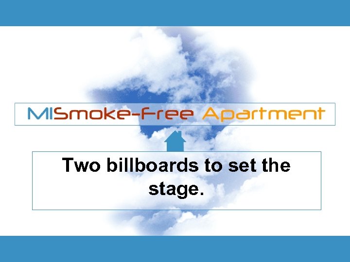 Two billboards to set the stage. 