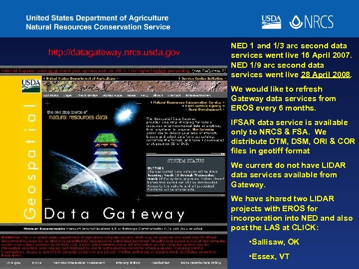 http: //datagateway. nrcs. usda. gov NED 1 and 1/3 arc second data services went