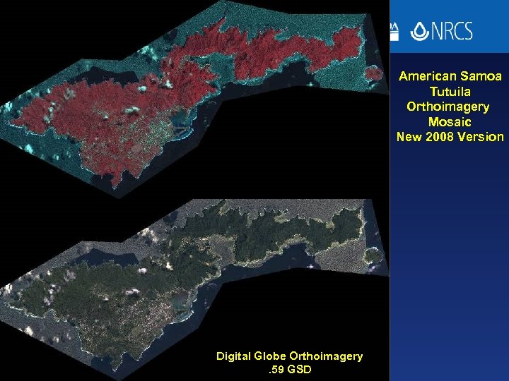 American Samoa Tutuila Orthoimagery Mosaic New 2008 Version Digital Globe Orthoimagery. 59 GSD 