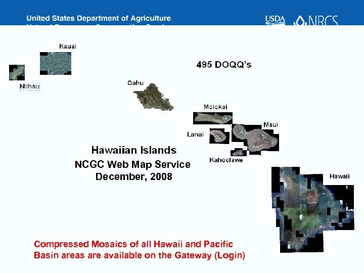 NCGC Web Map Service December, 2008 Compressed Mosaics of all Hawaii and Pacific Basin