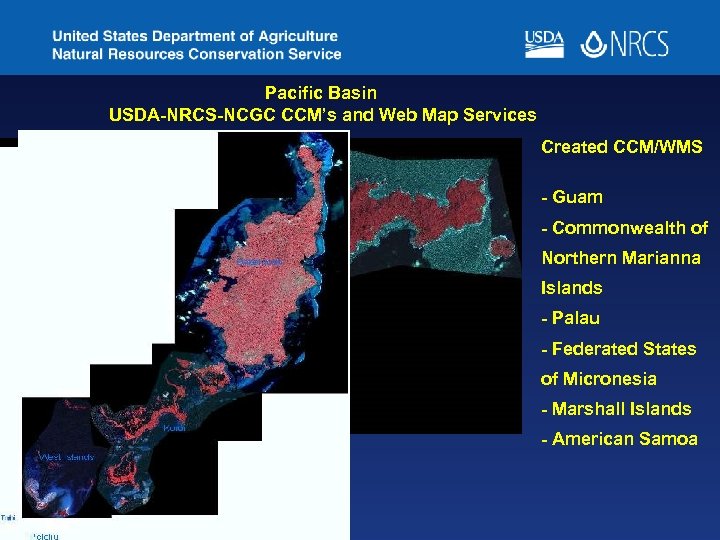 Pacific Basin USDA-NRCS-NCGC CCM’s and Web Map Services Created CCM/WMS - Guam - Commonwealth