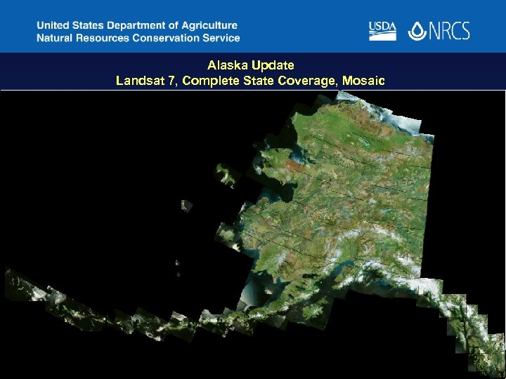 Alaska Update Landsat 7, Complete State Coverage, Mosaic 