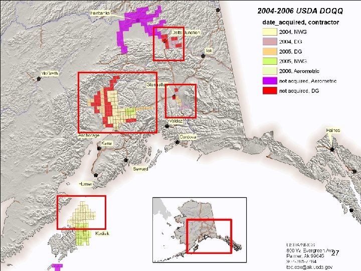 Ted Cox USDA - NRCS USDA Digital Ortho. Photography in Alaska 2005 -2006 Status