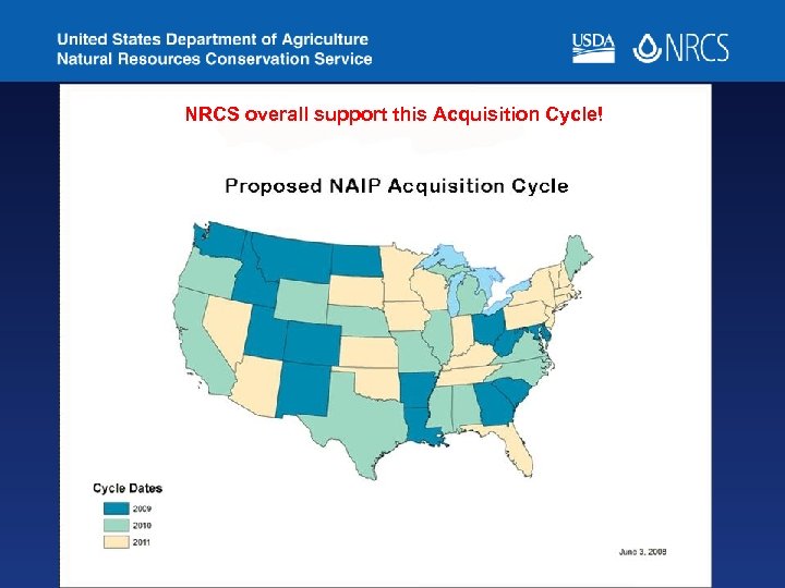 NRCS overall support this Acquisition Cycle! 