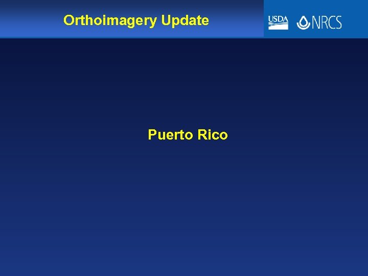 Orthoimagery Update Puerto Rico 