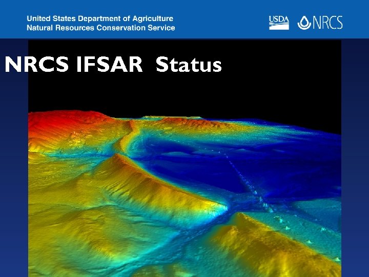 NRCS IFSAR Status 