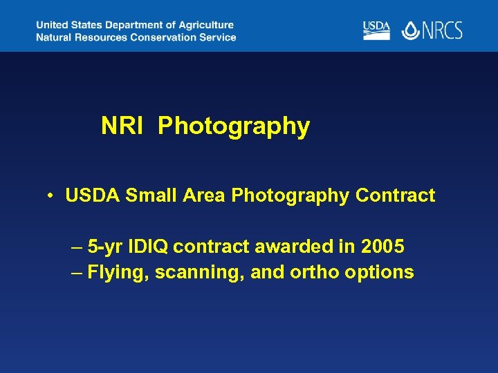 NRI Photography • USDA Small Area Photography Contract – 5 -yr IDIQ contract awarded