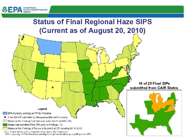 Status of Final Regional Haze SIPS (Current as of August 20, 2010) 16 of