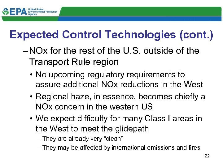 Expected Control Technologies (cont. ) – NOx for the rest of the U. S.