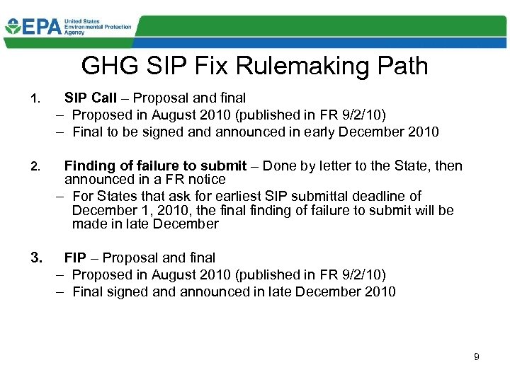 GHG SIP Fix Rulemaking Path 1. SIP Call – Proposal and final – Proposed