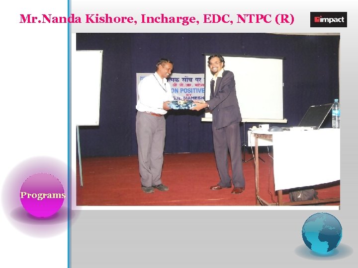 Mr. Nanda Kishore, Incharge, EDC, NTPC (R) Programs 