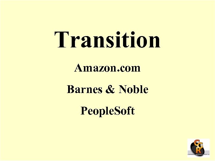 Transition Amazon. com Barnes & Noble People. Soft 