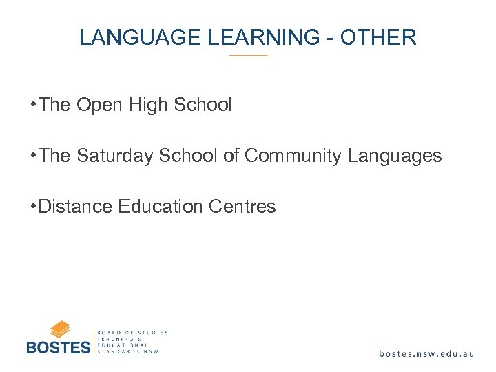 LANGUAGE LEARNING - OTHER • The Open High School • The Saturday School of