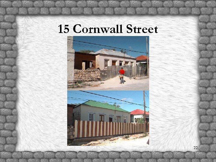 15 Cornwall Street 22 