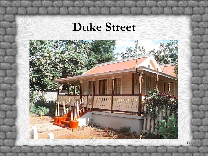 Duke Street 27 