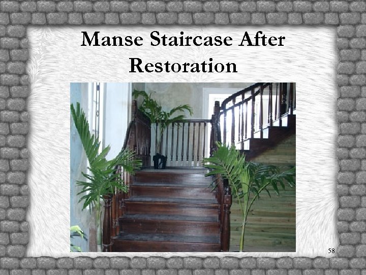 Manse Staircase After Restoration 58 