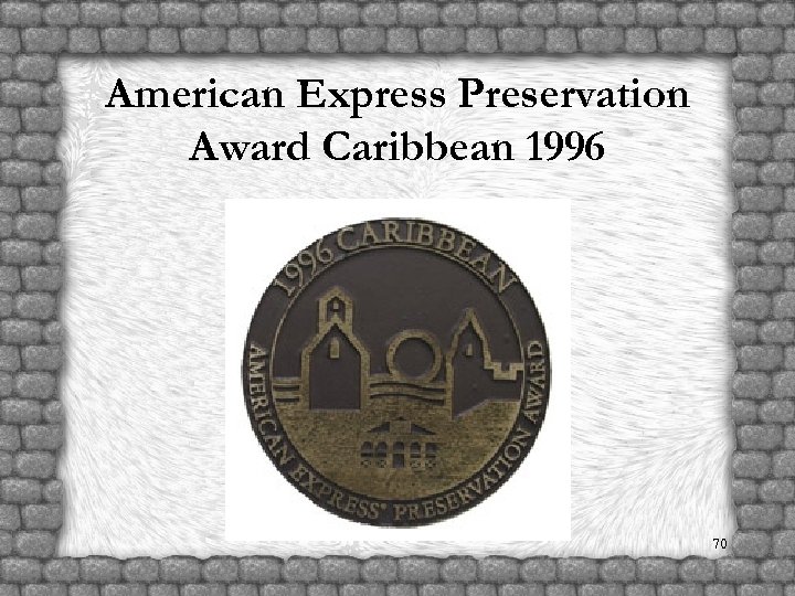 American Express Preservation Award Caribbean 1996 70 