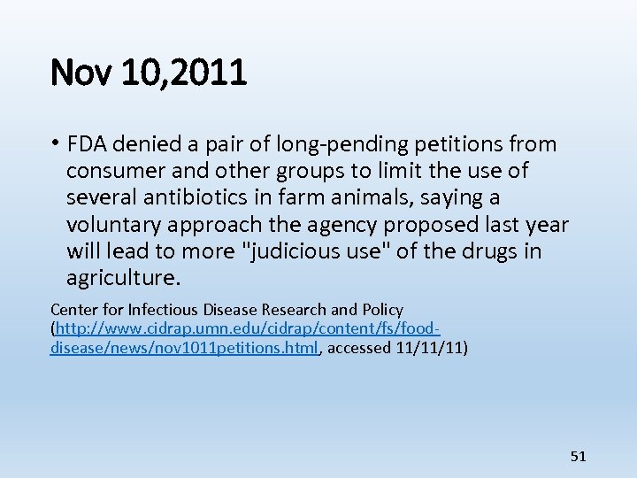 Nov 10, 2011 • FDA denied a pair of long-pending petitions from consumer and