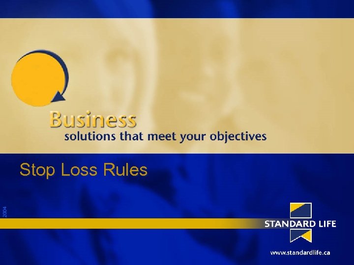 2004 Stop Loss Rules 