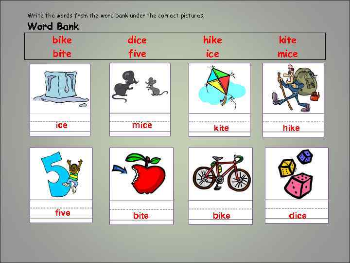 Write the words from the word bank under the correct pictures. Word Bank bike