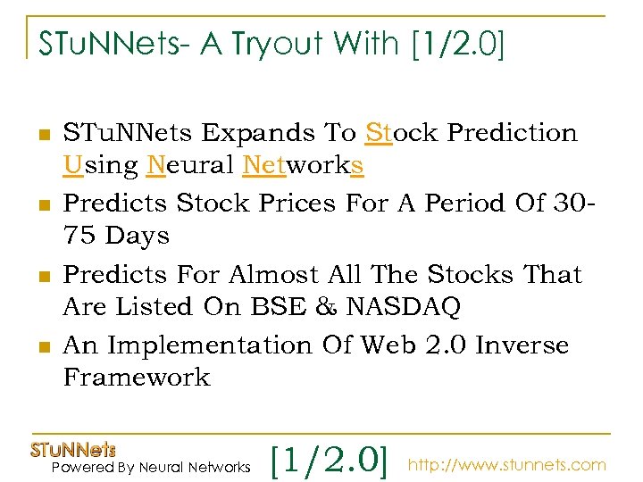 STu. NNets- A Tryout With [1/2. 0] n n STu. NNets Expands To Stock