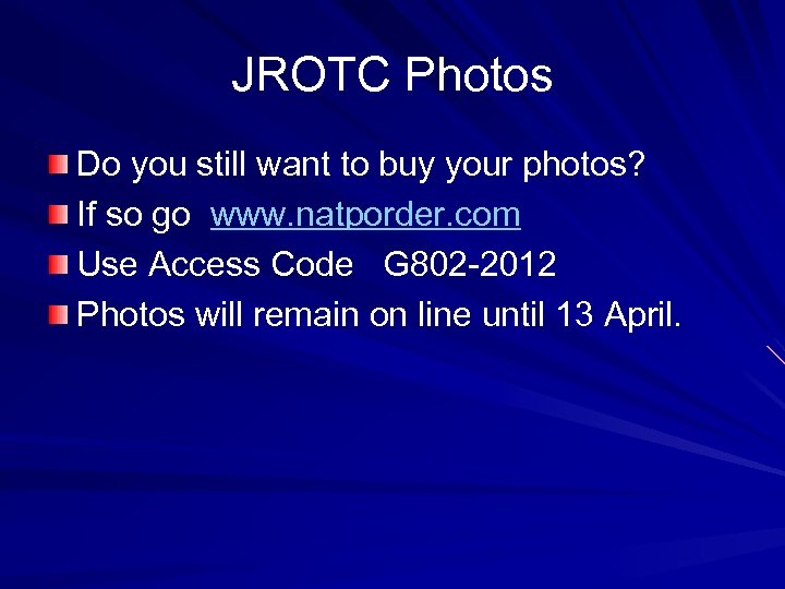 JROTC Photos Do you still want to buy your photos? If so go www.