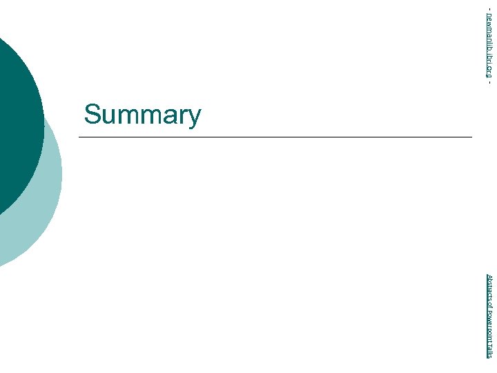 - newmanlib. ibri. org - Summary Abstracts of Powerpoint Talks 
