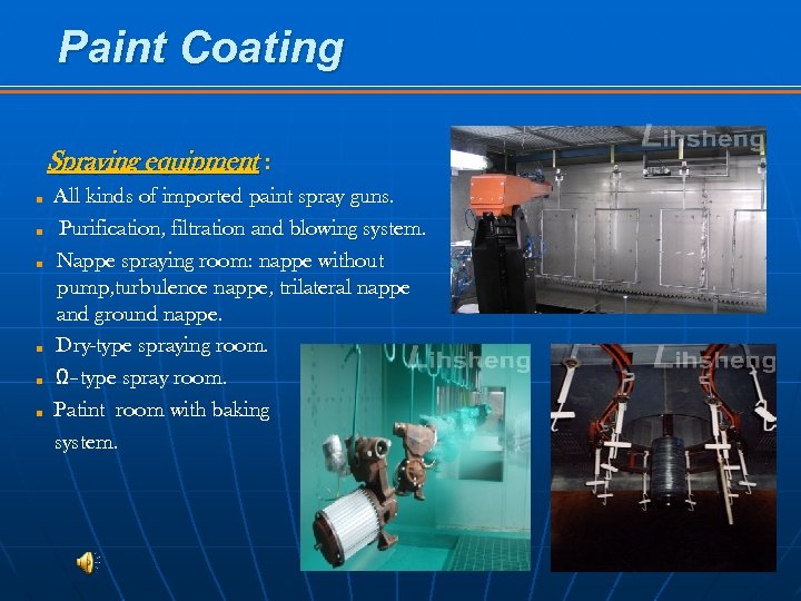 Paint Coating Spraying equipment : ■ ■ ■ All kinds of imported paint spray