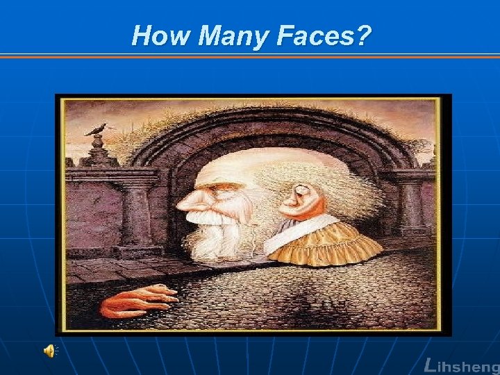 How Many Faces? 