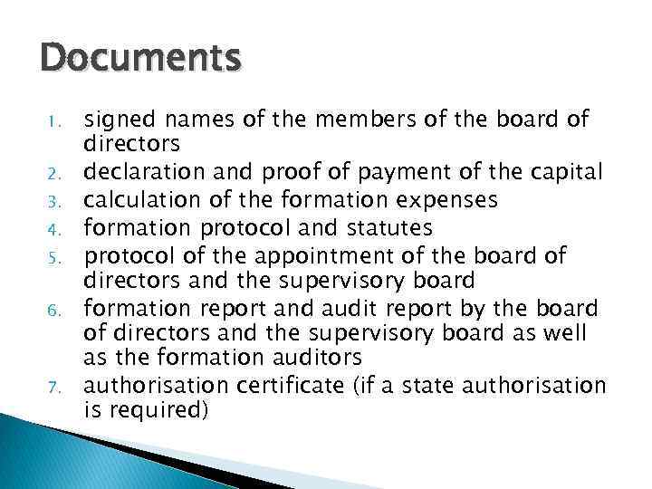 Documents 1. 2. 3. 4. 5. 6. 7. signed names of the members of
