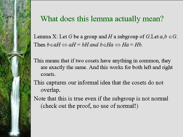 What does this lemma actually mean? Lemma X: Let G be a group and