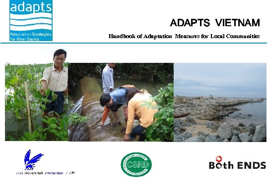 ADAPTS VIETNAM Handbook of Adaptation Measures for Local Communities 