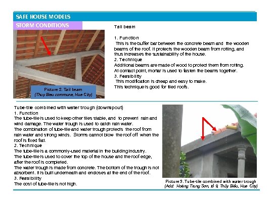 SAFE HOUSE MODELS STORM CONDITIONS Picture 2. Tail beam (Thuy Bieu commune, Hue City)