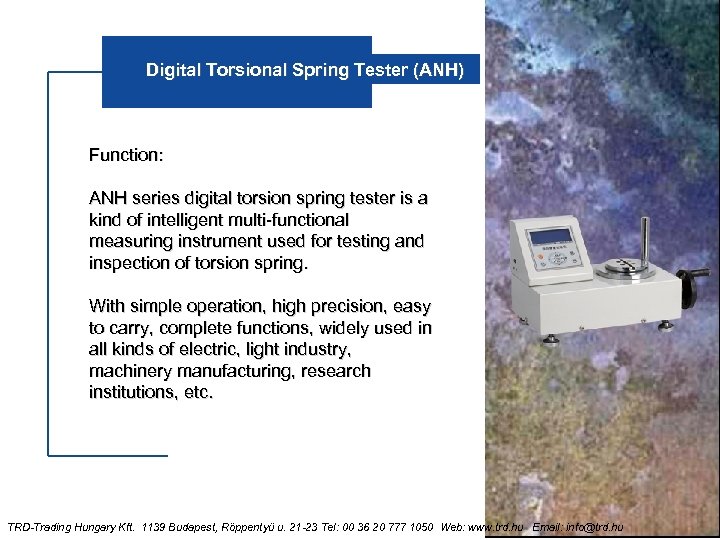 Digital Torsional Spring Tester (ANH) Function: ANH series digital torsion spring tester is a