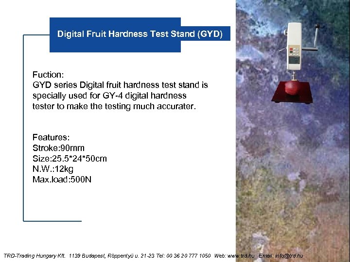 Digital Fruit Hardness Test Stand (GYD) Fuction: GYD series Digital fruit hardness test stand