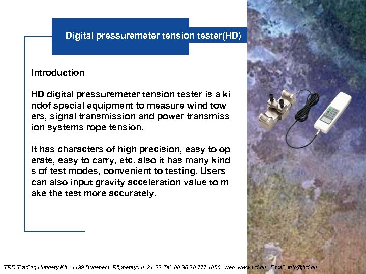 Digital pressuremeter tension tester(HD) Introduction HD digital pressuremeter tension tester is a ki ndof