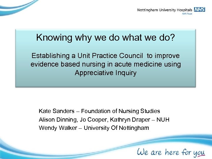 Knowing why we do what we do? Establishing a Unit Practice Council to improve