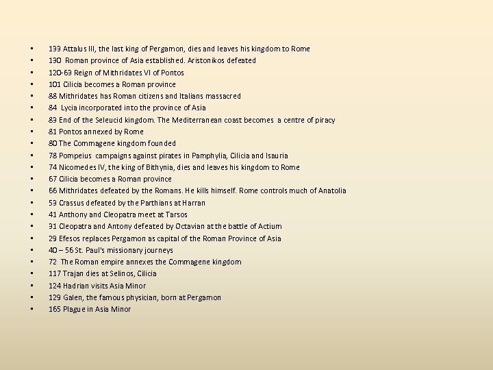  • • • • • • 133 Attalus III, the last king of