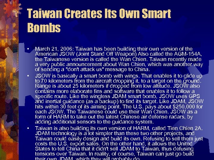 Taiwan Creates Its Own Smart Bombs • • • March 21, 2006: Taiwan has