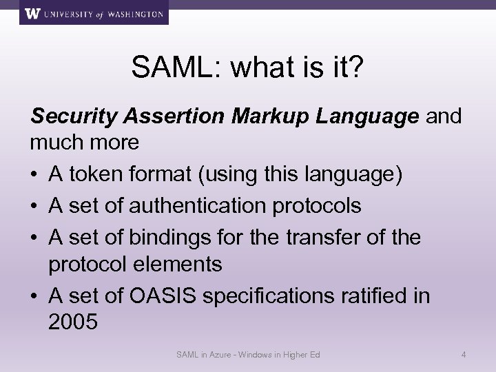 SAML: what is it? Security Assertion Markup Language and much more • A token