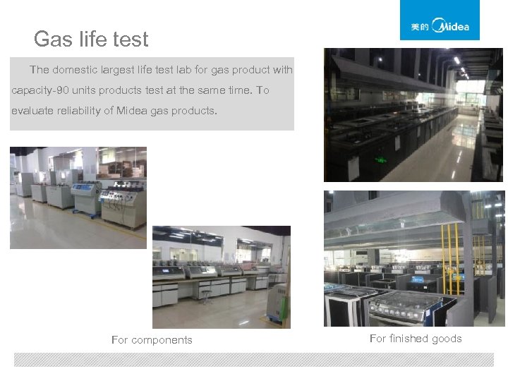 Gas life test The domestic largest life test lab for gas product with capacity-90