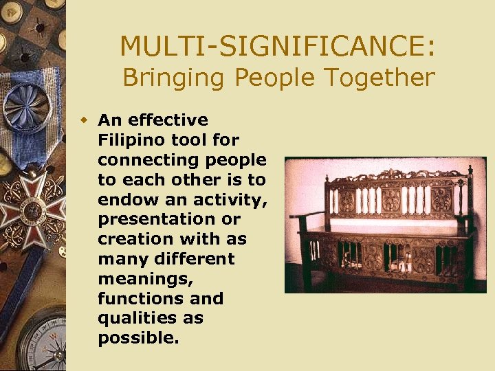 MULTI-SIGNIFICANCE: Bringing People Together w An effective Filipino tool for connecting people to each