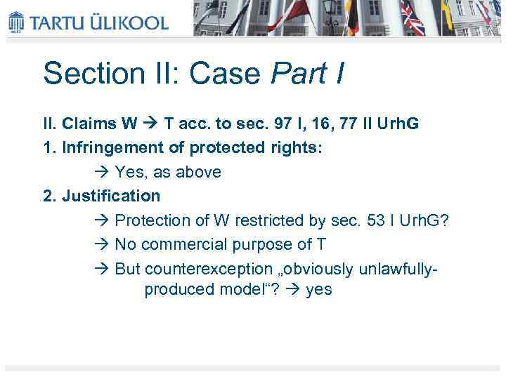 Section II: Case Part I II. Claims W T acc. to sec. 97 I,