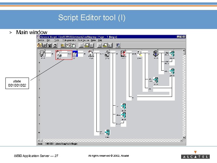 Script Editor tool (I) > Main window state 001001002 8690 Application Server — 27