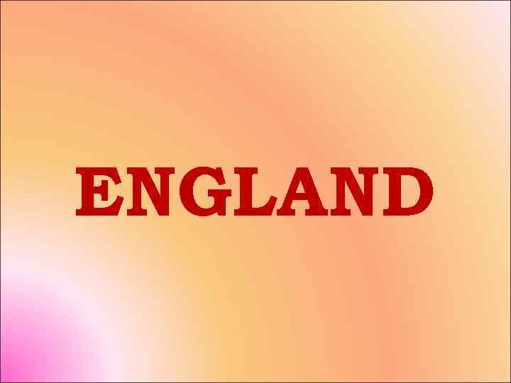 ENGLAND 