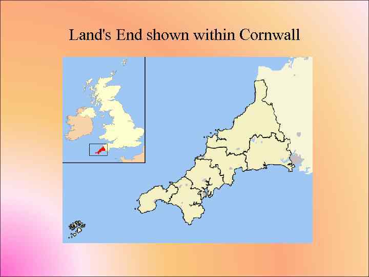 Land's End shown within Cornwall 