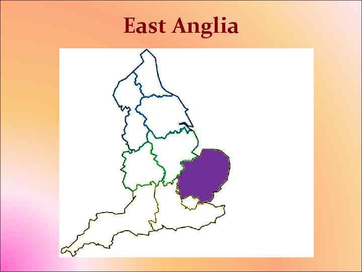 East Anglia 