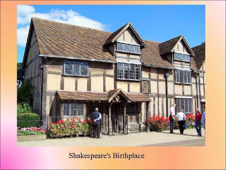 Shakespeare's Birthplace 