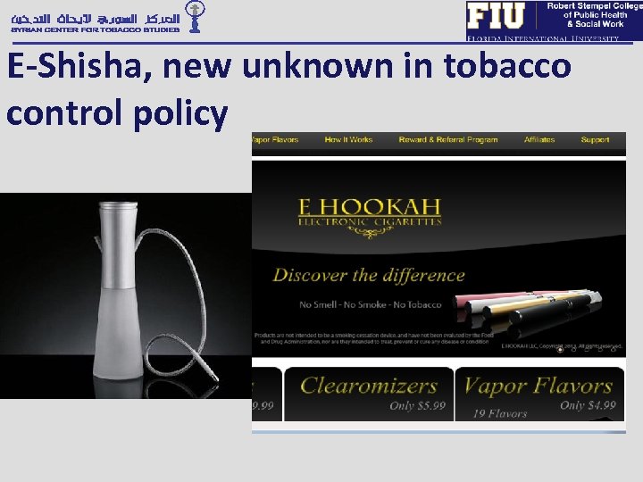 E-Shisha, new unknown in tobacco control policy 